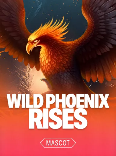 Wild Phoenix Rises Wild Phoenix Rises